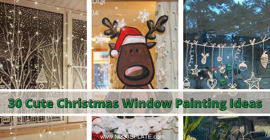 30 Cute Christmas Window Painting Ideas - Nikki's Plate