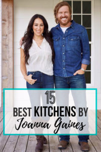 15 Best Kitchens By Joanna Gaines - Nikki's Plate