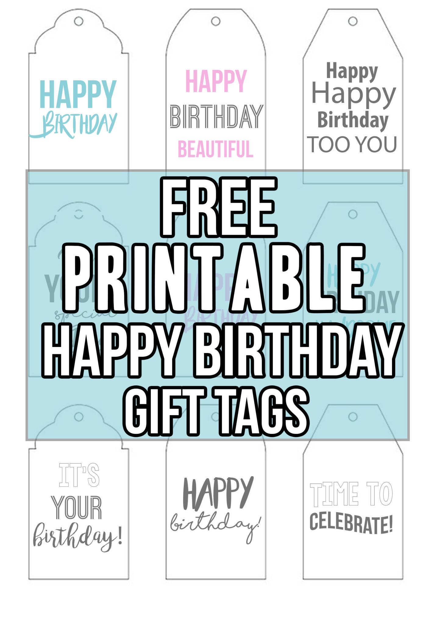 Free Printable Happy Birthday Tags Nikki's Plate Blog