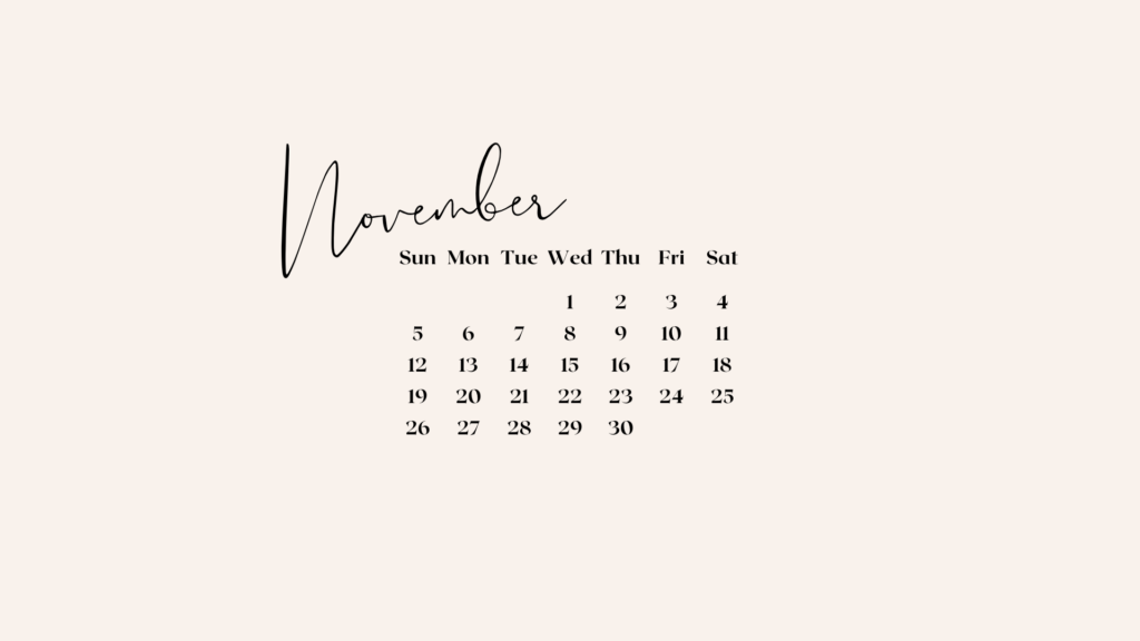 20 FREE NOVEMBER 2023 DESKTOP CALENDAR BACKGROUNDS (EASY DOWNLOAD)