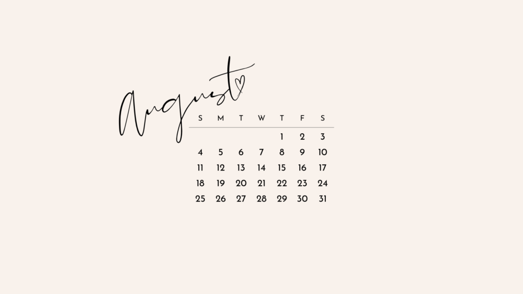 20 FREE AUGUST 2024 DESKTOP CALENDAR BACKGROUNDS (EASY DOWNLOAD)